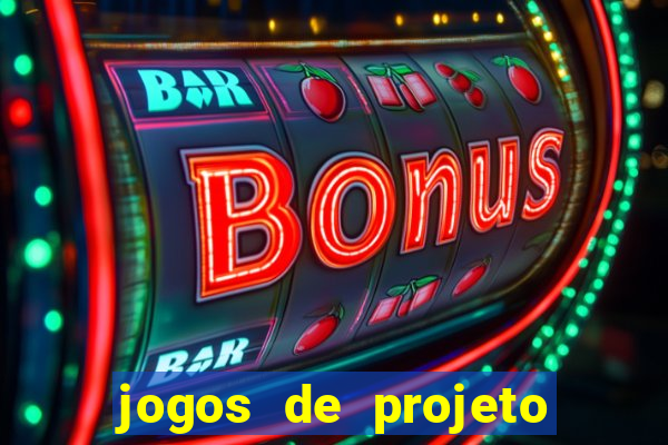 jogos de projeto de vida